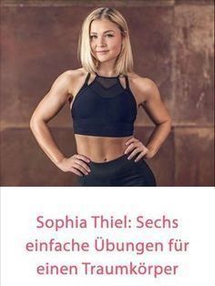 Sophia Thiel: Die 6 besten ?bungen aus ihrem Fitness-Programm | InTouch -   13 fitness Frauen programm ideas