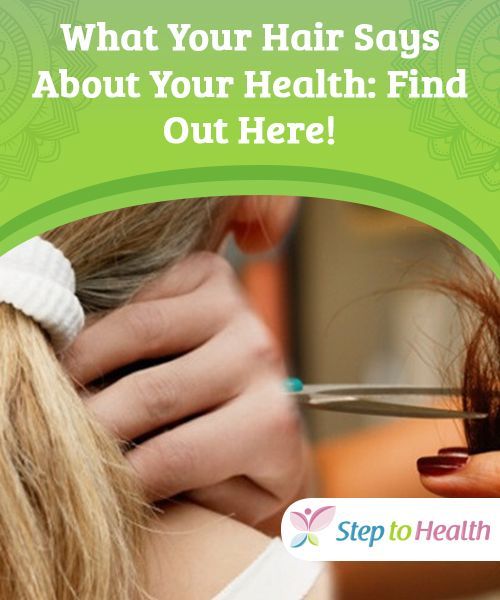 What Your Hair Says About Your Health - Step To Health -   14 hair Healthy articles ideas