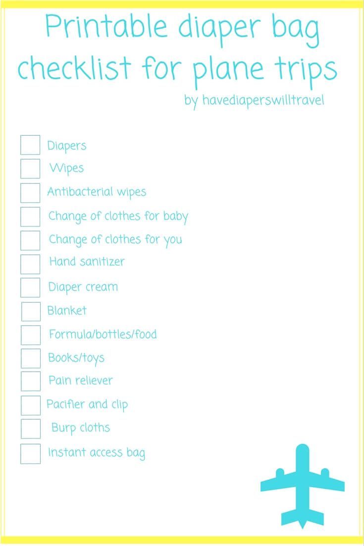 Diaper bag checklist for plane trips with a baby with a FREE printable -   14 holiday Checklist baby ideas