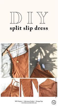 DIY: Slip Dress with Leg Splits — The Essentials Club // Creative DIY Hub -   15 diy clothes design creative ideas