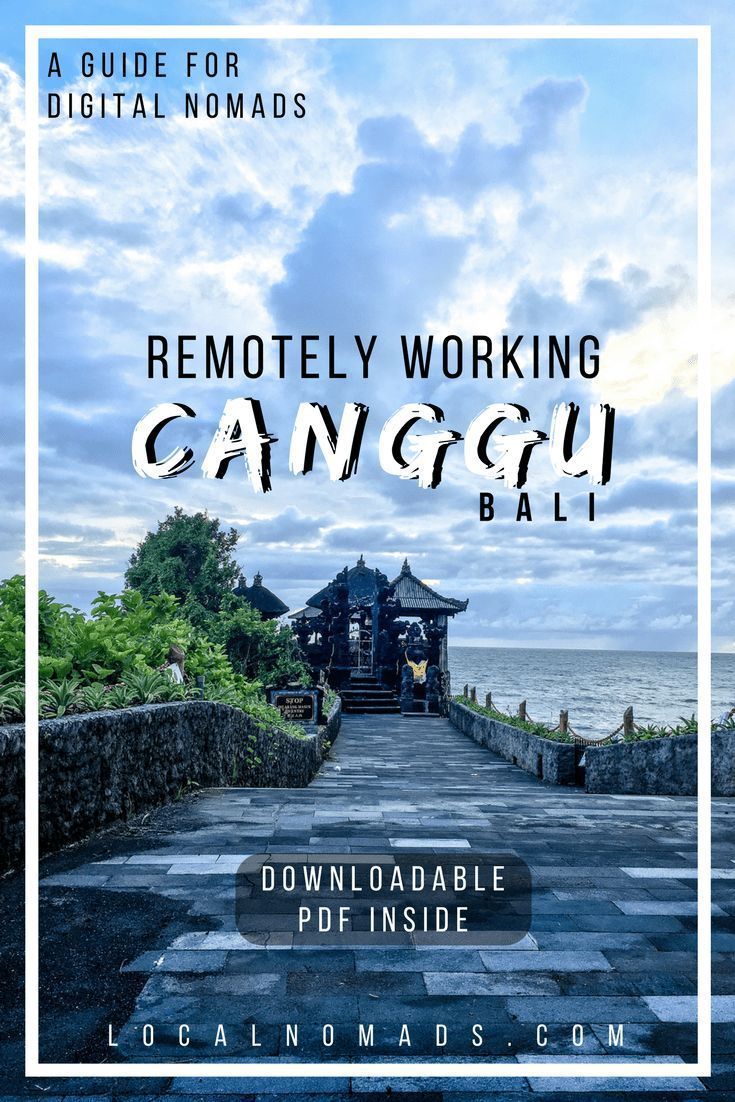 Canggu, Bali - A Local Guide for Digital Nomads – Local Nomads -   16 travel destinations Asia laptops ideas