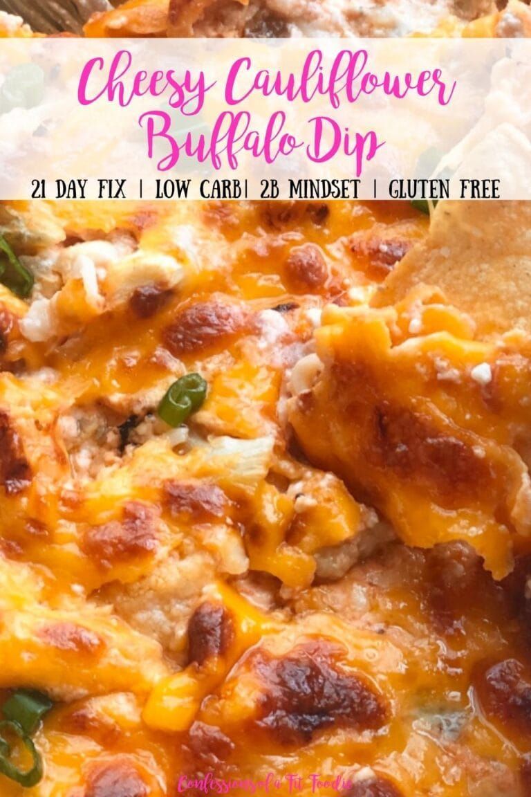 Buffalo Cauliflower Dip [21 Day Fix | Low Carb | Gluten Free] - Confessions of a Fit Foodie -   17 healthy recipes weight loss 21 day fix ideas