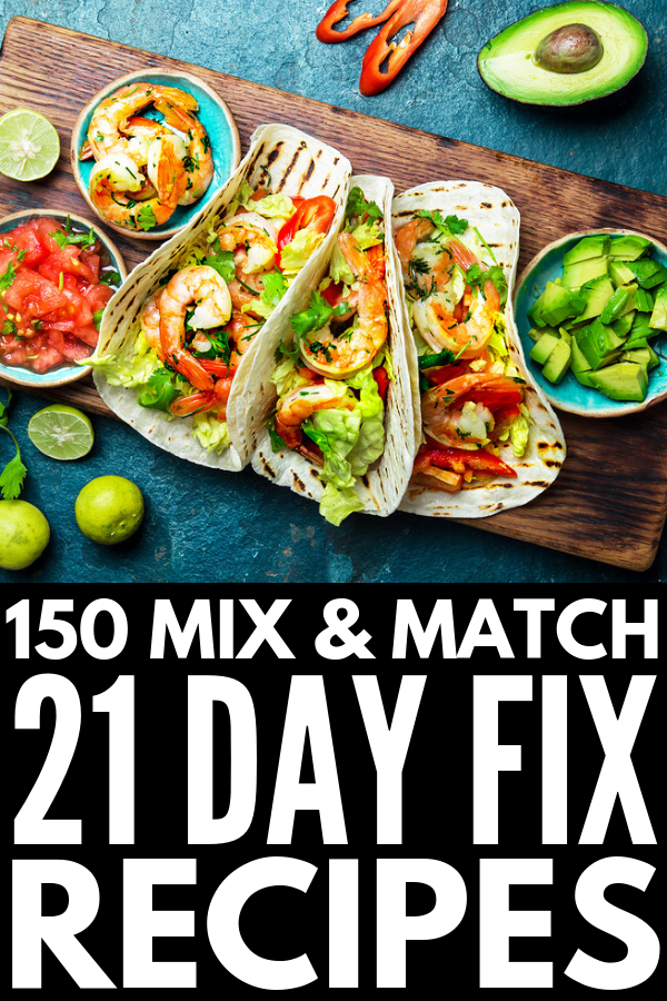 Weight Loss That Works: 30 Days of 21 Day Fix Recipes We Love -   17 healthy recipes weight loss 21 day fix ideas
