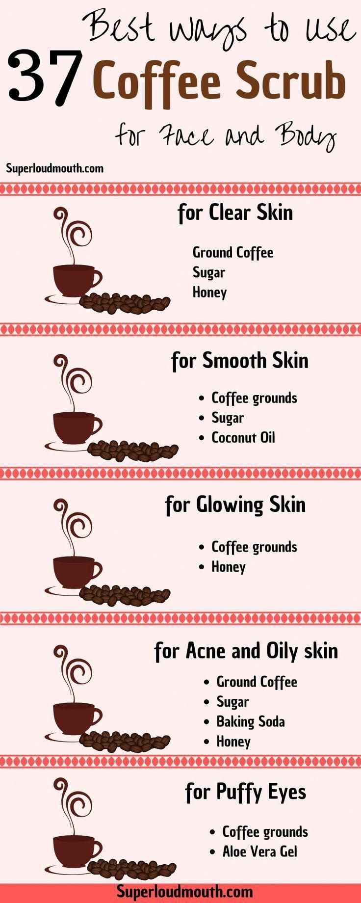 37 Diy Coffee Scrub Recipes for a Beautiful Face, Body and Cellulite -   18 skin care Face coffee scrub ideas