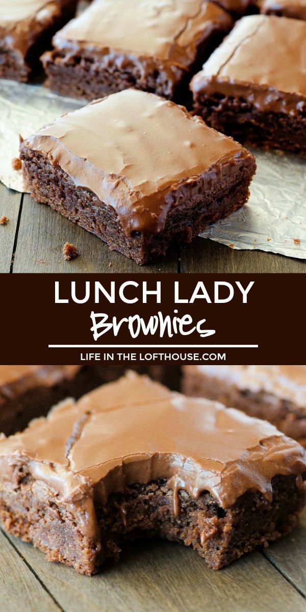Lunch Lady Brownies - Life In The Lofthouse -   19 desserts Easy recipes ideas