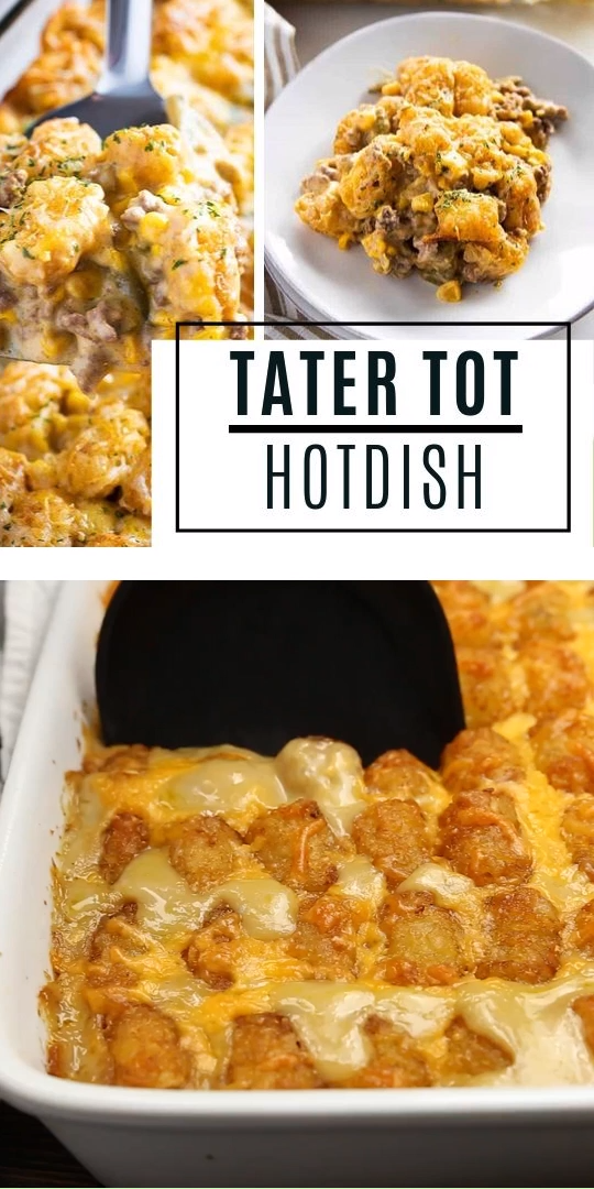 Tater Tot Hotdish -   19 easy holiday Recipes ideas