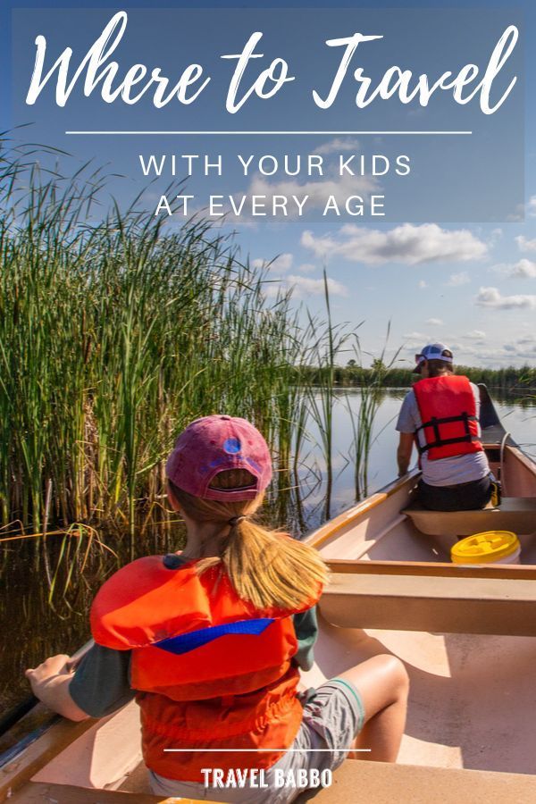 Where to Travel with Your Kids at Every Age -   19 travel destinations With Kids children ideas