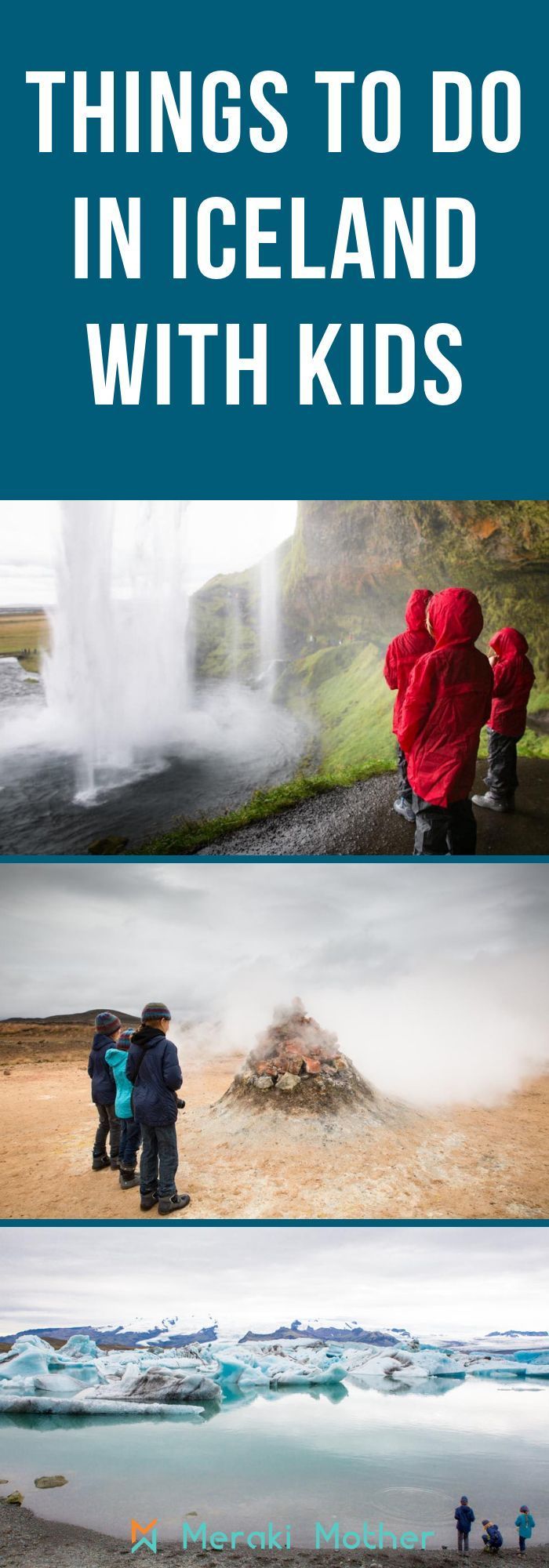 Things to do in Iceland with Kids - Meraki Mother -   19 travel destinations With Kids children ideas