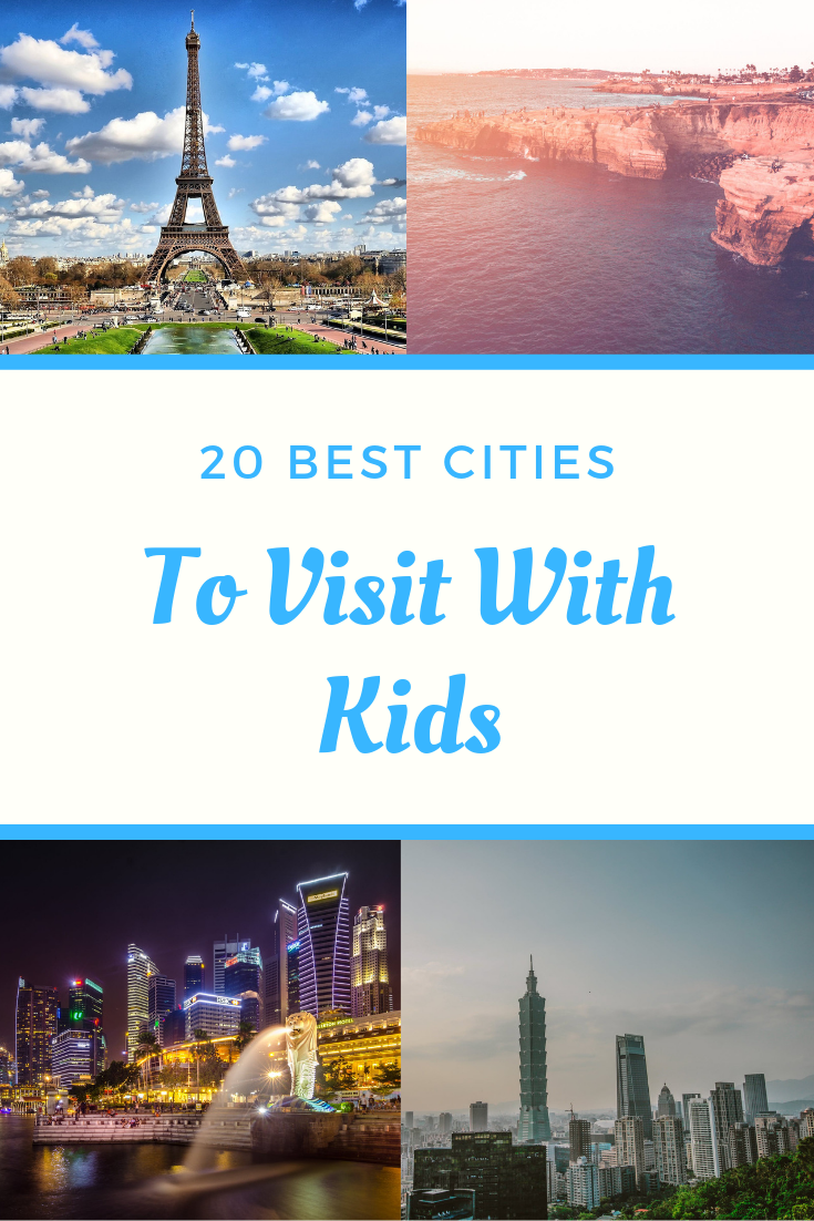 Best Cities to Visit with Kids -   19 travel destinations With Kids children ideas