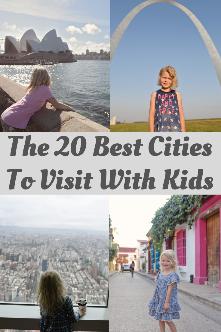 20 Best Cities To Visit With Kids -   19 travel destinations With Kids children ideas