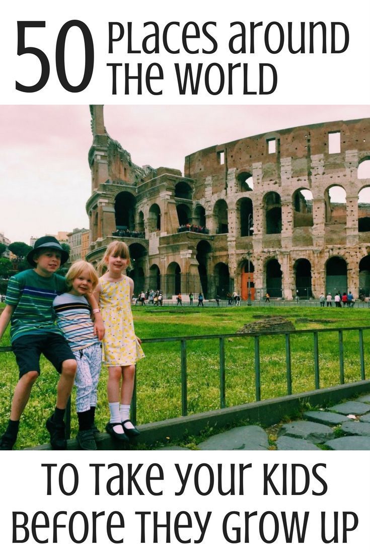 50 places around the world to take your kids before they grow up -   19 travel destinations With Kids children ideas