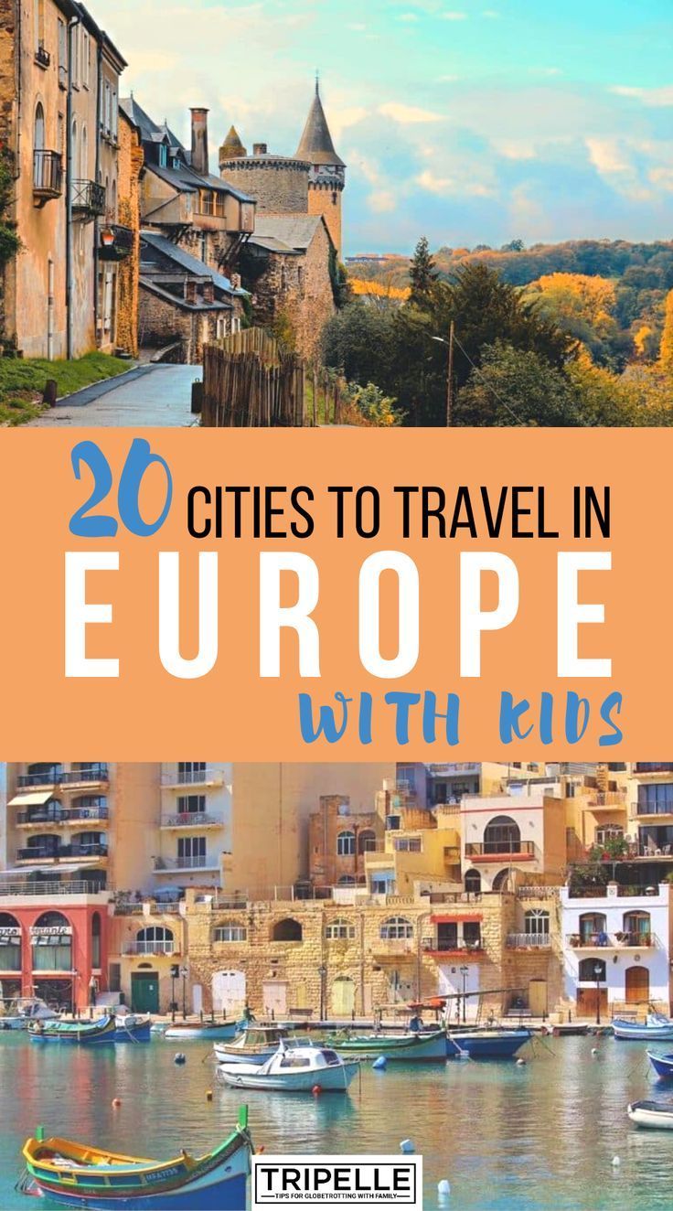 20 Best European Cities to Travel with Kids -   19 travel destinations With Kids children ideas