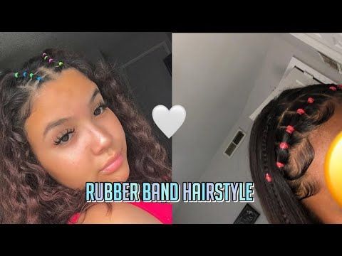 RUBBER BAND HAIRSTYLES рџ?Ќ -   13 hairstyles Weave life ideas
