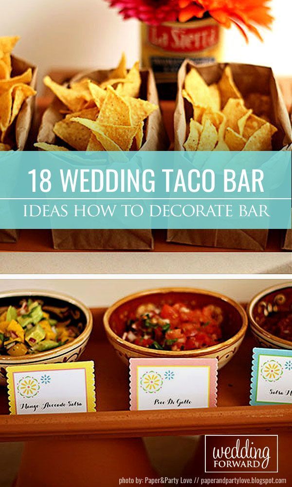 How To Decorate Wedding Taco Bar | Wedding Forward -   15 wedding reception food buffet taco bar ideas
