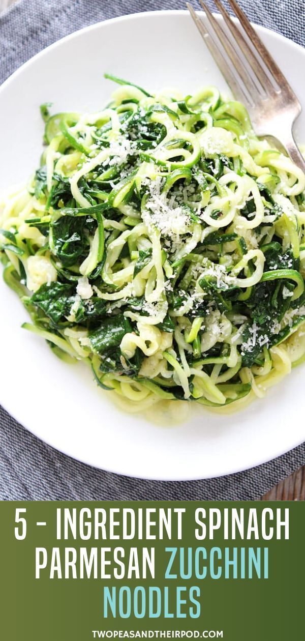 5-Ingredient Spinach Parmesan Zucchini Noodles -   17 healthy recipes Pasta parmesan ideas