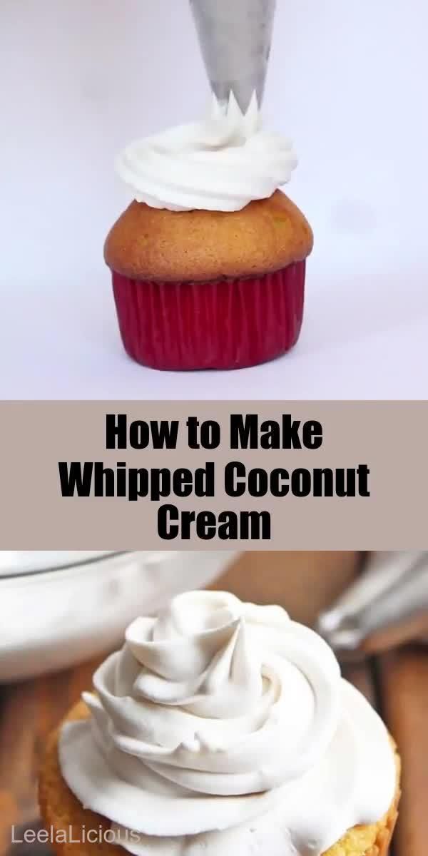 HOW TO MAKE WHIPPED COCONUT CREAM -   18 desserts Light dairy free ideas