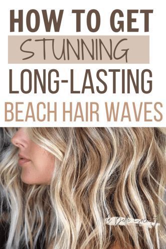 Beautiful Beach Waves Hair for Summer -   18 hair Waves how to get ideas