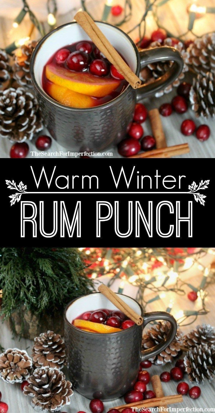 Warm Winter (Local) Rum Punch - The Perfect Holiday Cocktail or Mocktail -   18 holiday Drinks with rum ideas