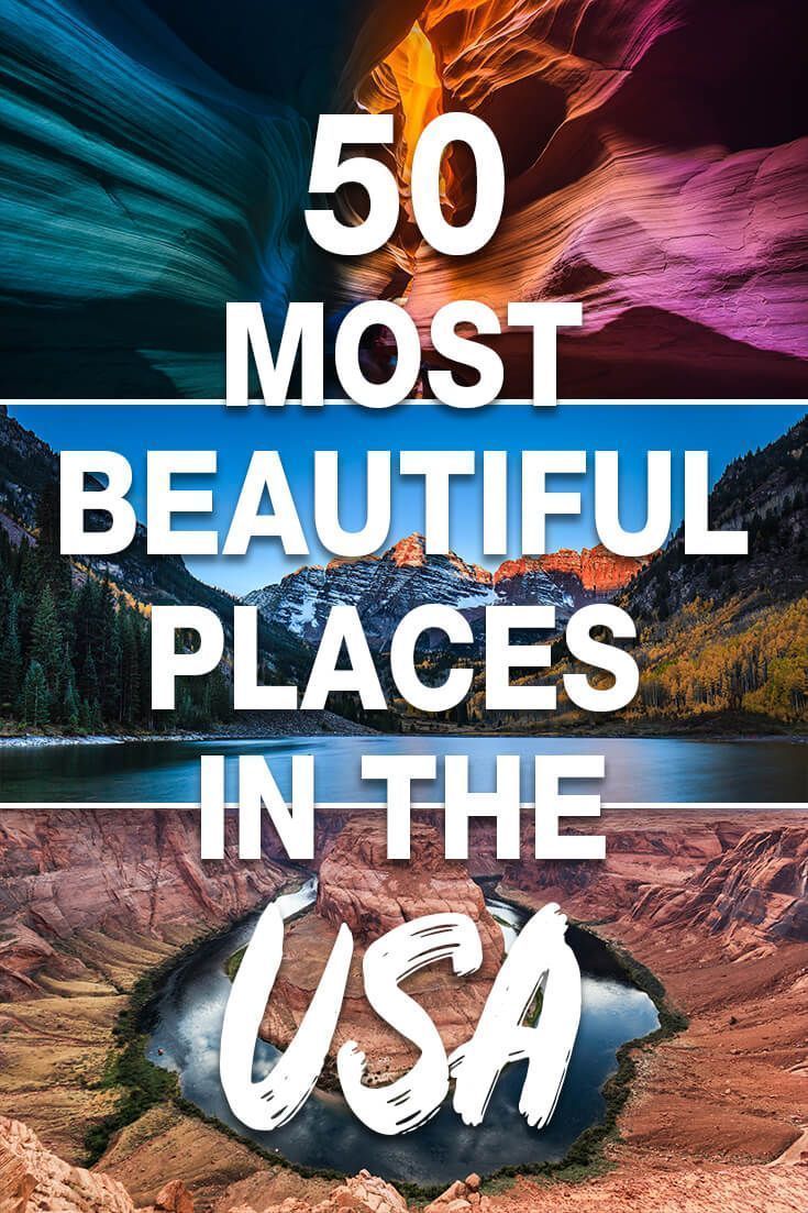 50 Most Beautiful Places In The US To Visit In Your Lifetime -   18 travel destinations United States country ideas