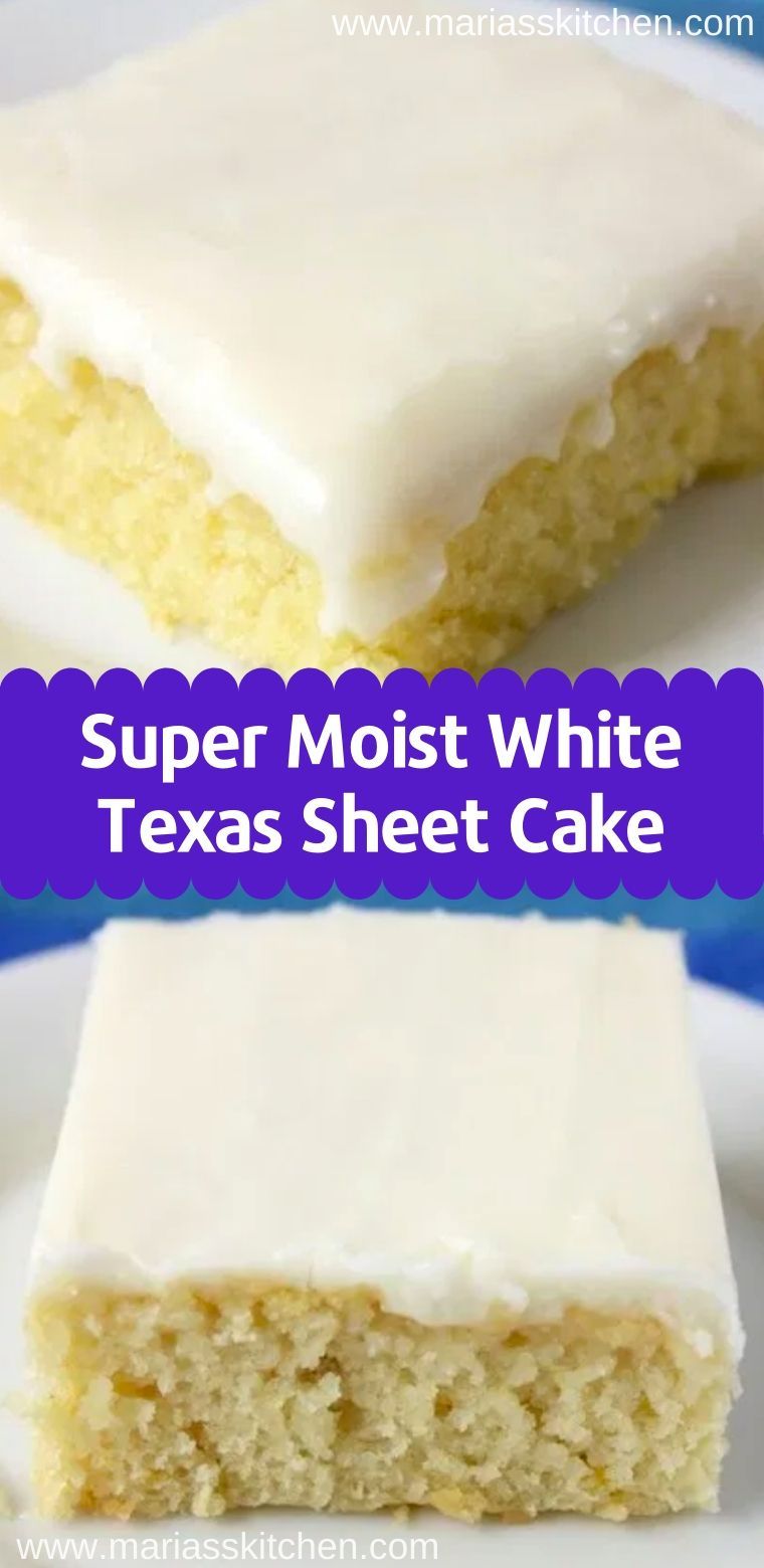Super Moist White Texas Sheet Cake -   18 white cake Recipes ideas