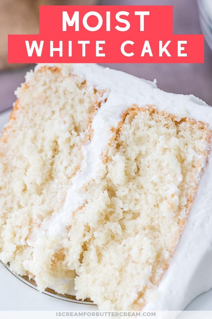 Moist White Cake -   18 white cake Recipes ideas