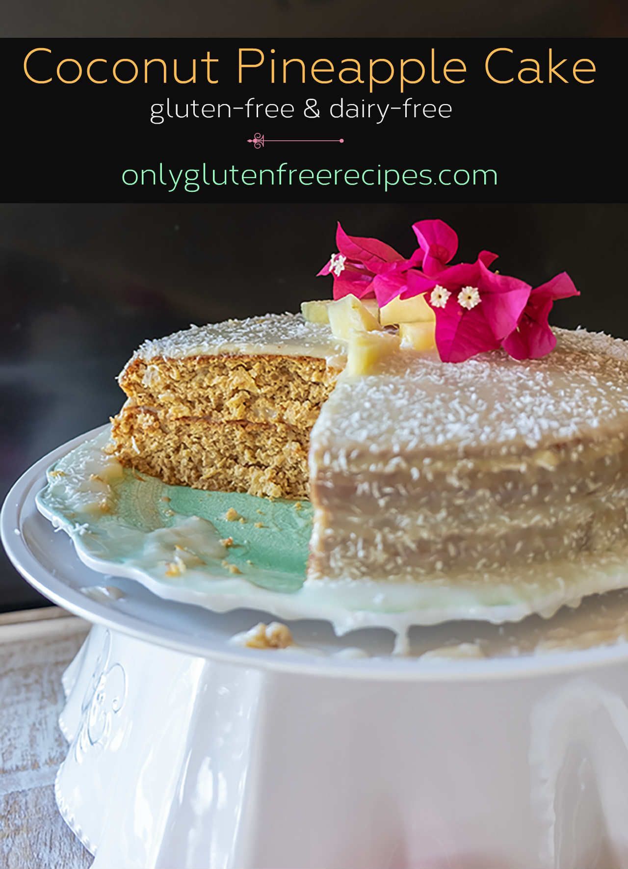 Gluten-Free Coconut Pineapple Cake (Dairy-Free) - Only Gluten Free Recipes -   19 cake Amazing dairy free ideas