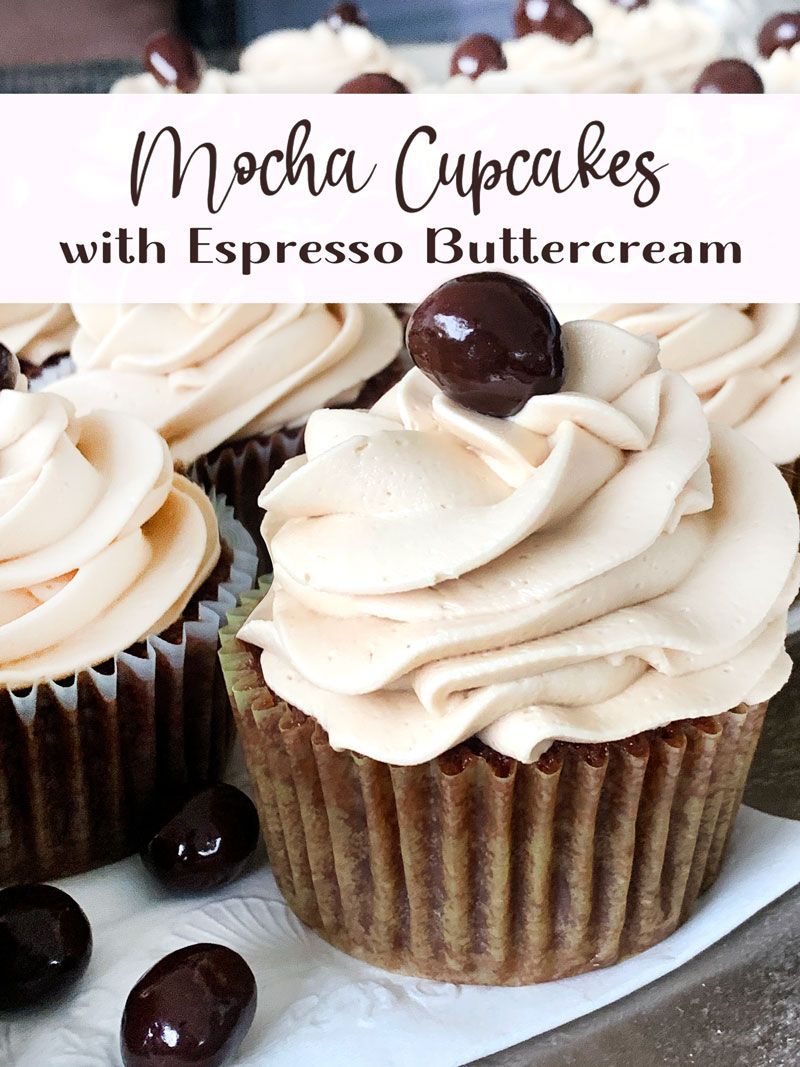 Mocha Cupcakes - The BEST Ever (& Chocolate Espresso Buttercream) -   19 desserts Creative awesome ideas