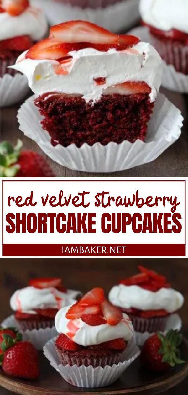 Red Velvet Strawberry Shortcake Cupcakes -   19 desserts Creative awesome ideas