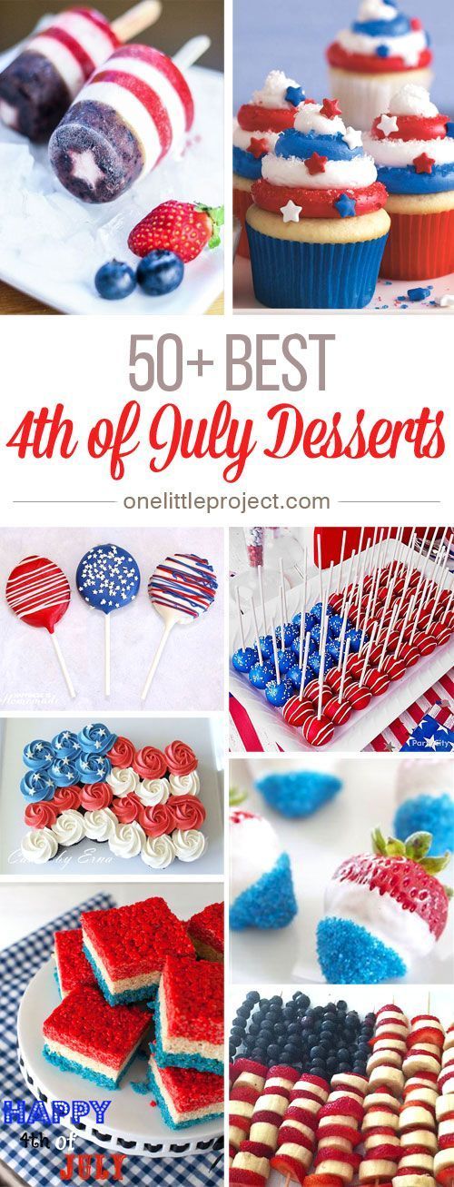50+ Best 4th of July Desserts and Treat Ideas -   19 desserts Creative awesome ideas