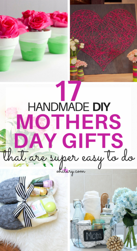 17 DIY Mother's Day Crafts - Easy Handmade Mother's Day Gifts -   19 diy projects For Mom families ideas
