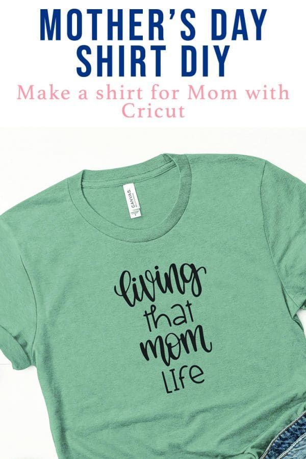 DIY Mother's Day Shirt - Living That Mom Life - Clarks Condensed -   19 diy projects For Mom families ideas