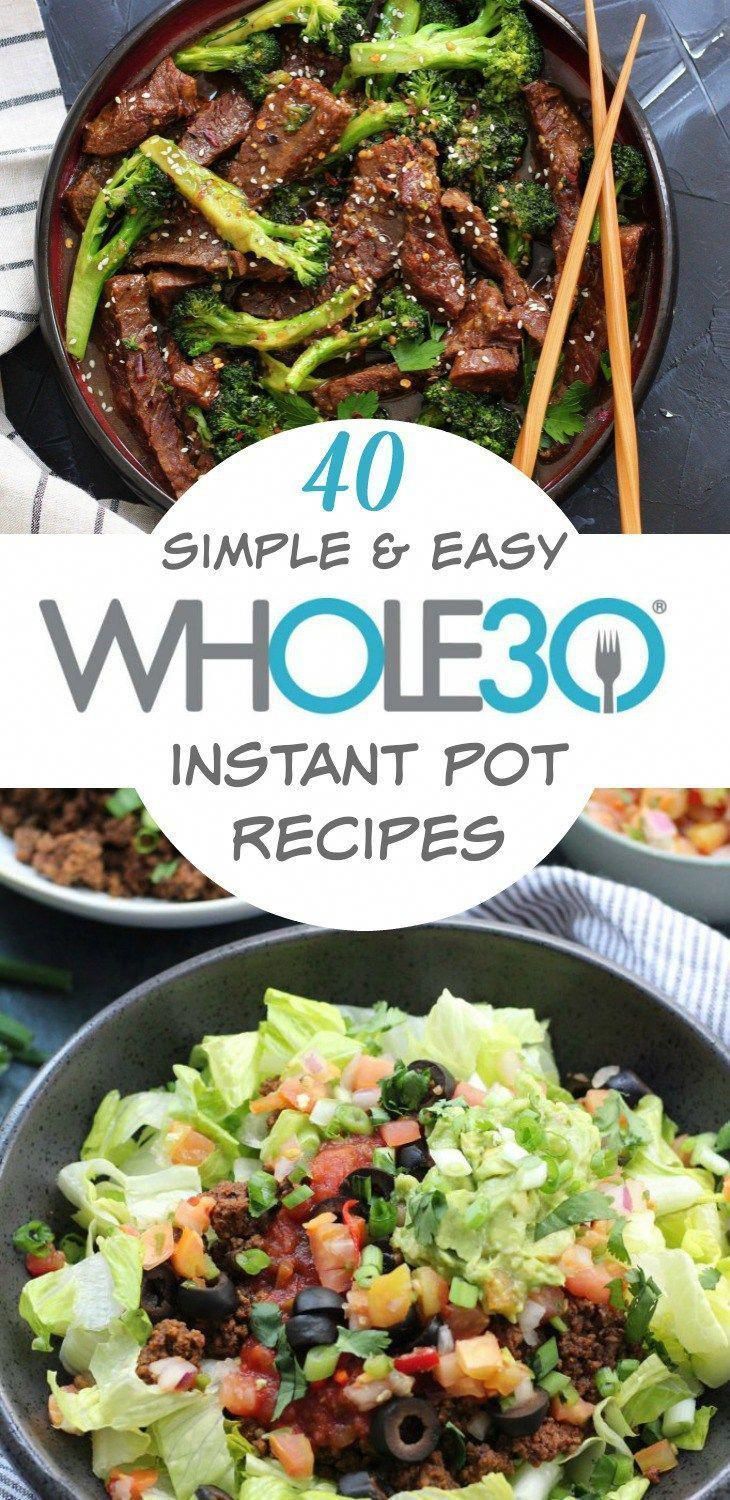 40 Whole30 Instant Pot Recipes: Healthy Recipes Made Easy - Whole Kitchen Sink -   19 healthy recipes For Two link ideas