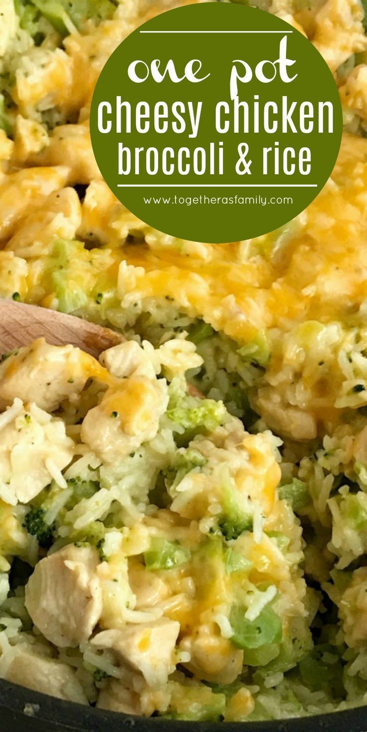 One Pot Cheesy Chicken Broccoli & Rice | Together as Family -   19 healthy recipes Quick simple ideas
