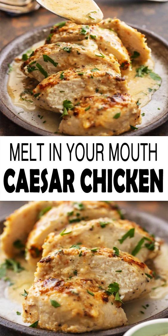 Baked Caesar Chicken Recipe | 4 Ingredients Melt in Your Mouth -   19 healthy recipes Quick simple ideas