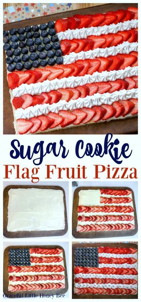 Sugar Cookie Flag Fruit Pizza -   19 holiday Recipes 4th of july ideas