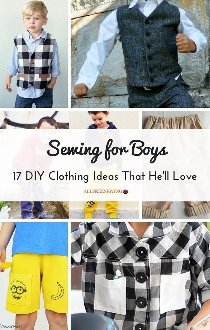Sewing for Boys: 17+ DIY Clothing Ideas That He'll Love -   17 DIY Clothes Man boys ideas