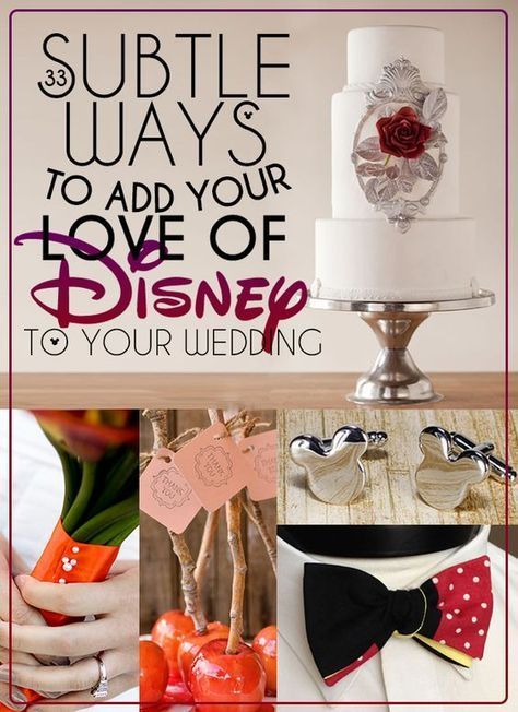 33 Subtle Ways To Add Your Love Of Disney To Your Wedding -   19 disney wedding ideas