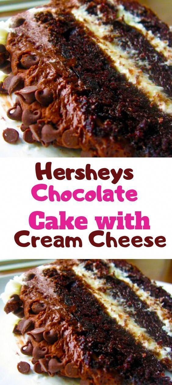 Hersheys Chocolate Cake with Cream Cheese Filling & Chocolate Cream Cheese Buttercream - newsronian -   19 holiday Desserts with cream cheese ideas