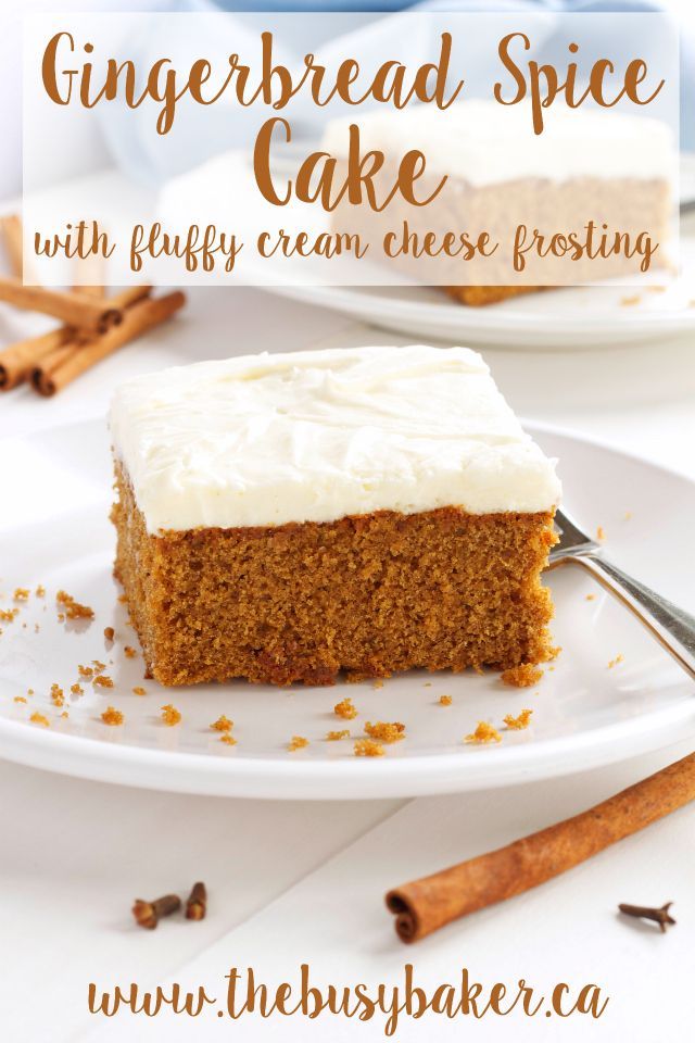 Gingerbread Spice Cake with Fluffy Cream Cheese Frosting - The Busy Baker -   19 holiday Desserts with cream cheese ideas