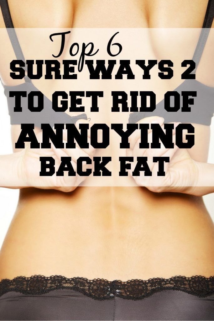 Top 6 Sure Ways To Tone Your Back For Good -   22 how to get rid of back fat fast ideas