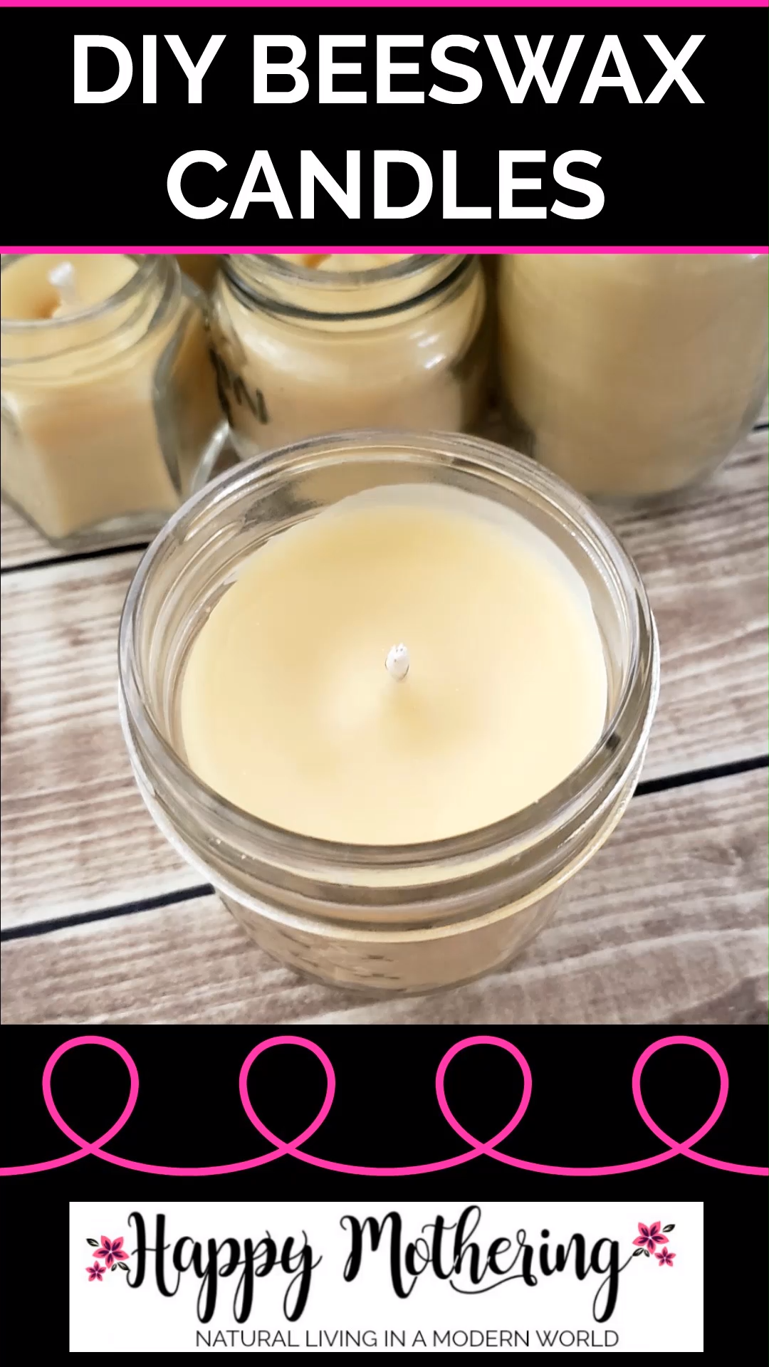 Easy DIY Beeswax Candles -   diy Candles cinnamon