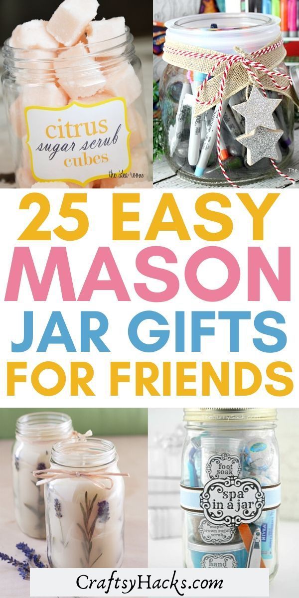 25 Craftsy Mason Jar Gift Ideas for Loved Ones -   diy Gifts for friends