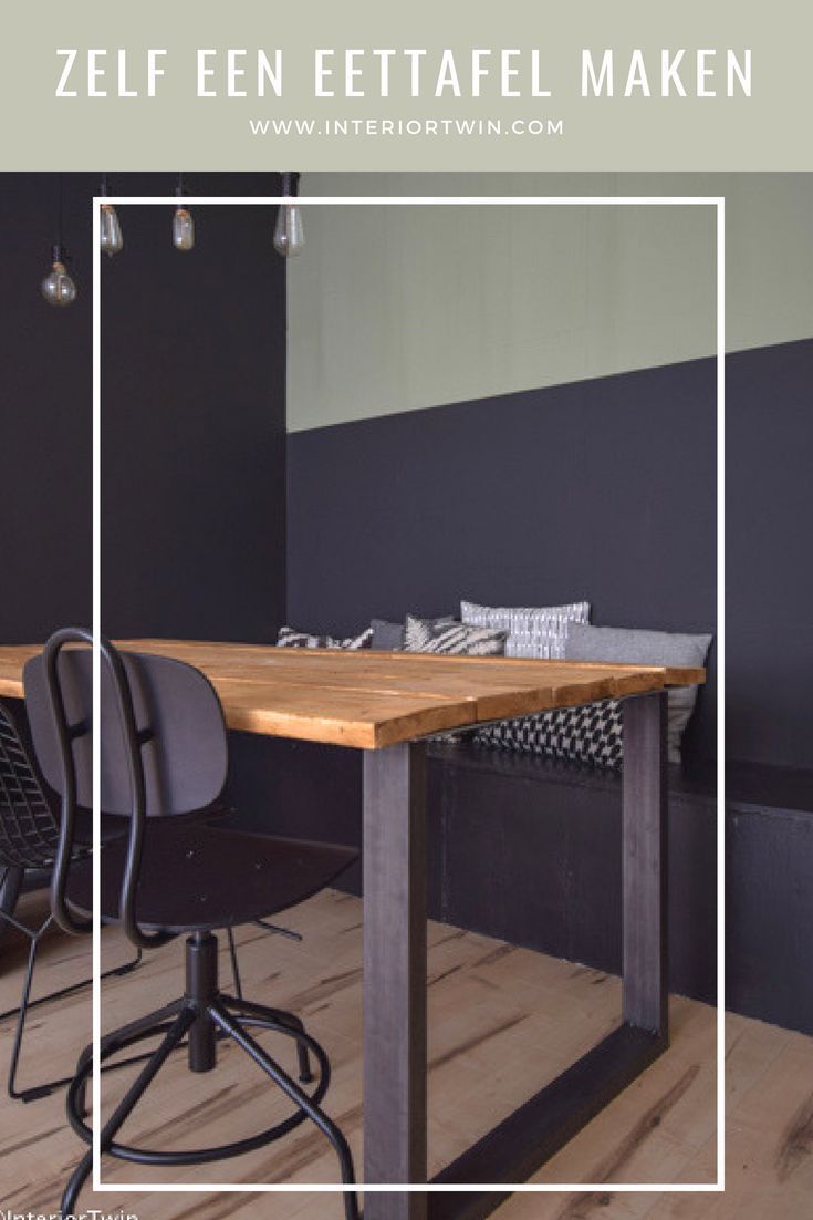 DIY: zelf een industri?le houten eettafel maken | InteriorTwin -   diy Interieur tafel