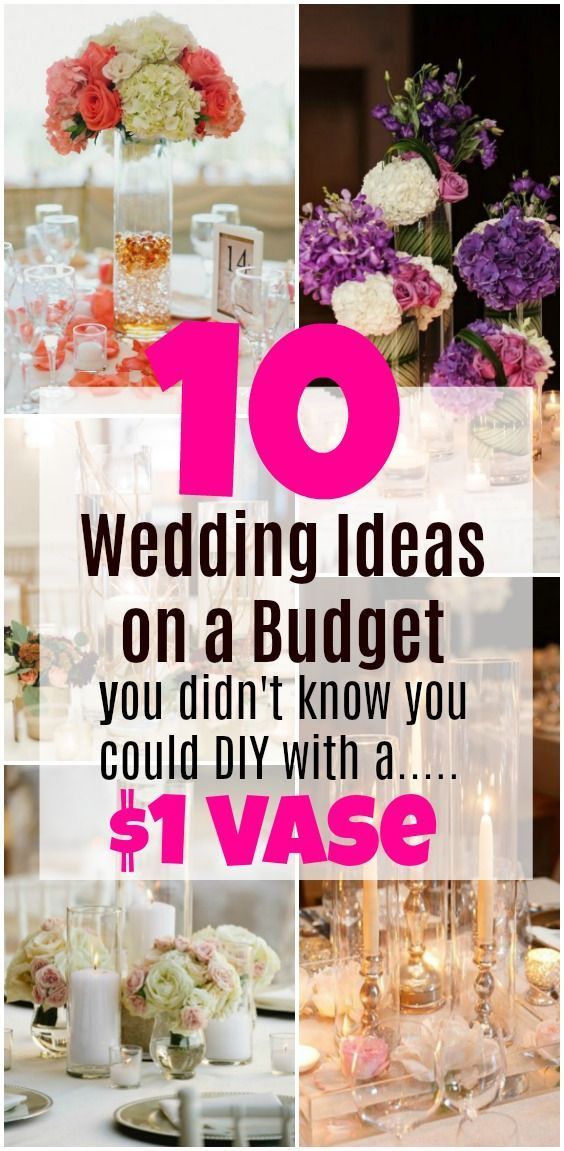 10 Wedding Ideas on a Budget You Didn't Know You Could DIY With a $1 Vase -   diy Wedding elegant