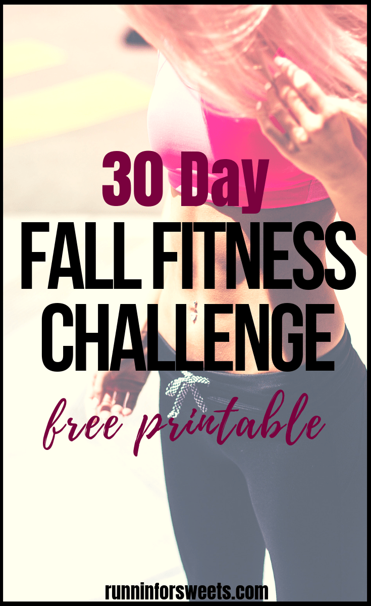 30 Day Fall Fitness Challenge: The Ultimate Workout Plan | Runnin' for Sweets -   fitness Challenge hard
