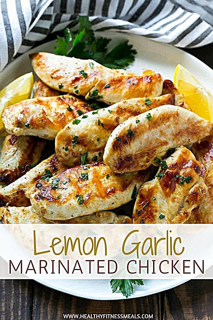 Lemon Garlic Marinated Chicken -   fitness Meals protein