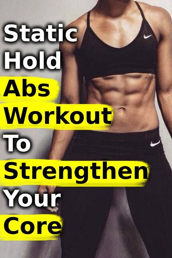 Static Hold Abs Workout To Strengthen Your Core -   17 fitness Humor abs ideas