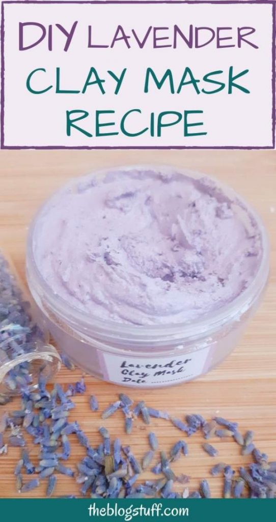 DIY Lavender Clay Mask Recipe To Detox & Soothe The Skin -   18 beauty Mask ideas