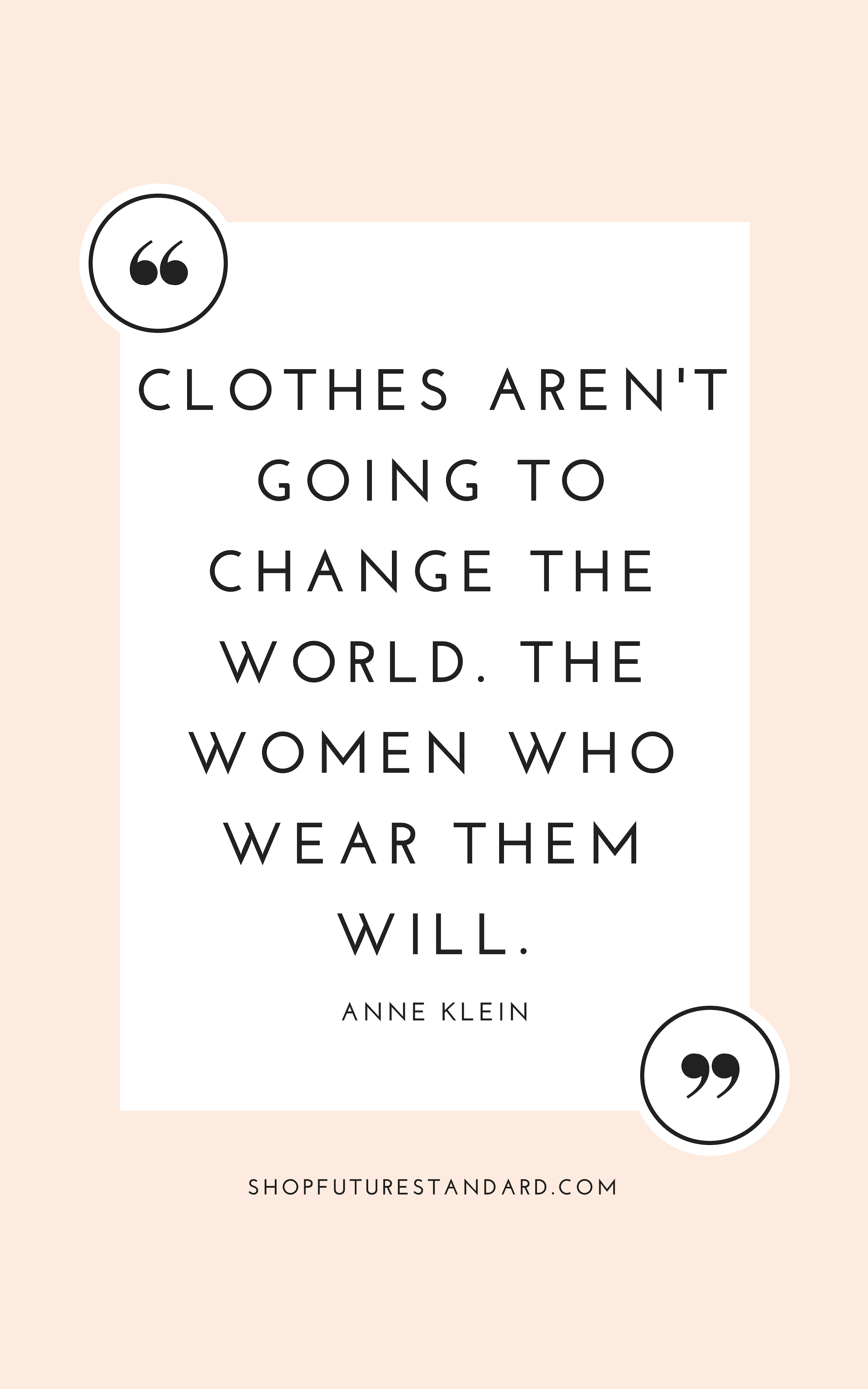 11 Ethical Style Quotes To Inspire More Conscious Living -   18 cute style Quotes ideas