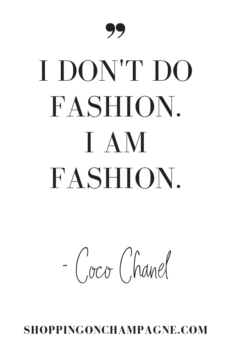 101 Fashion Quotes — Shopping on Champagne -   18 cute style Quotes ideas